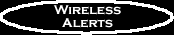 Wireless Drive Alerts
